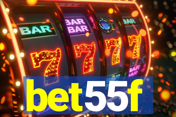 bet55f