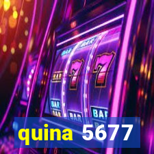 quina 5677