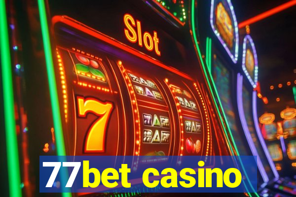 77bet casino