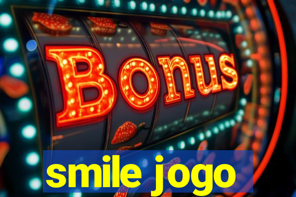 smile jogo