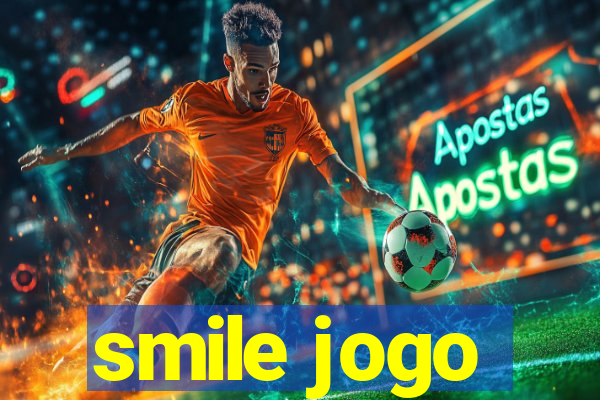 smile jogo