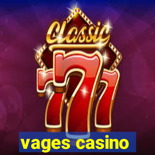 vages casino