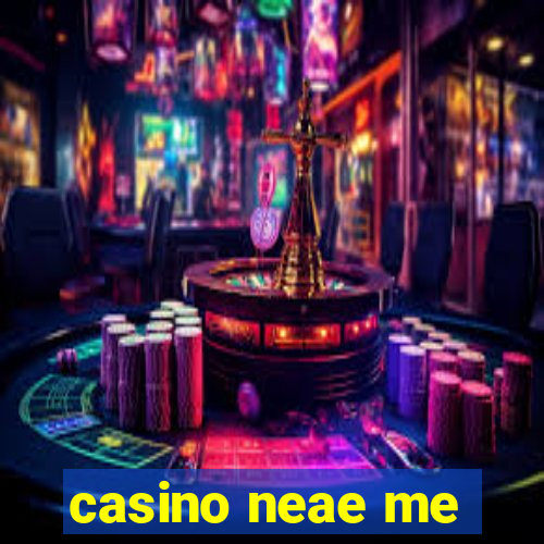 casino neae me