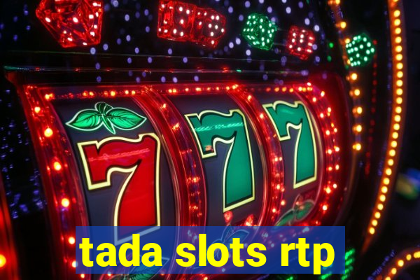 tada slots rtp