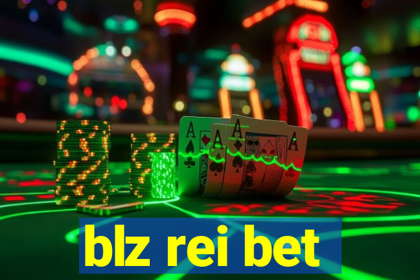 blz rei bet