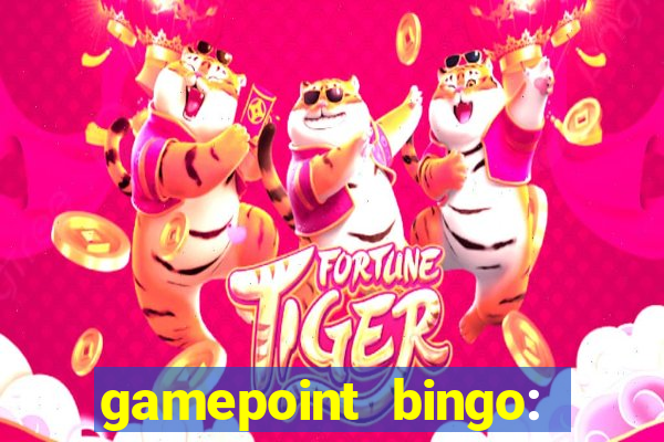 gamepoint bingo: jogo de bingo