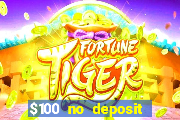 $100 no deposit mobile casino