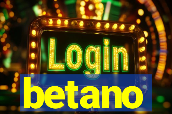 betano