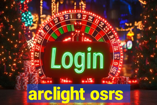 arclight osrs