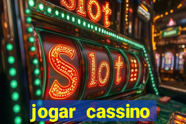 jogar cassino online brasil