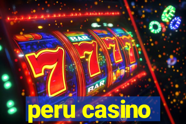 peru casino