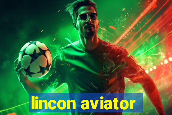 lincon aviator