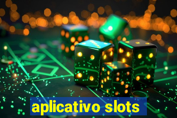 aplicativo slots