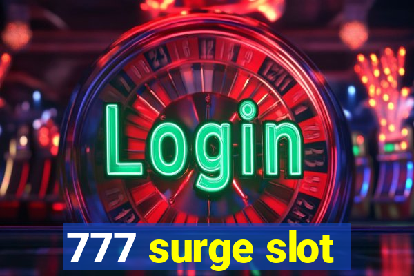 777 surge slot