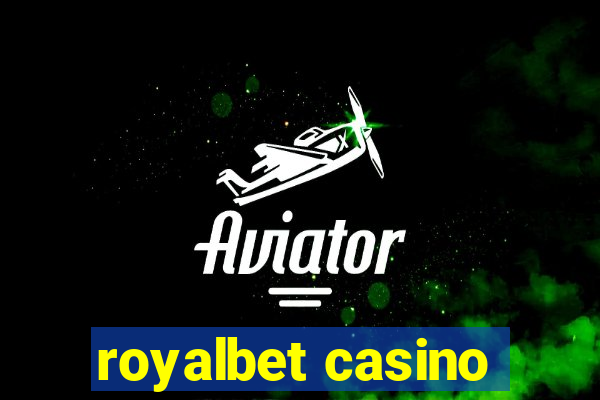 royalbet casino