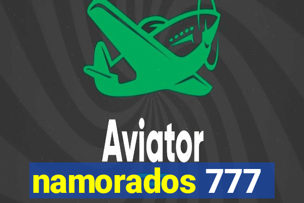 namorados 777