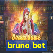 bruno bet