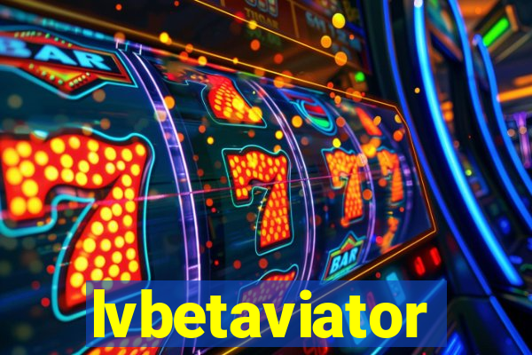 lvbetaviator