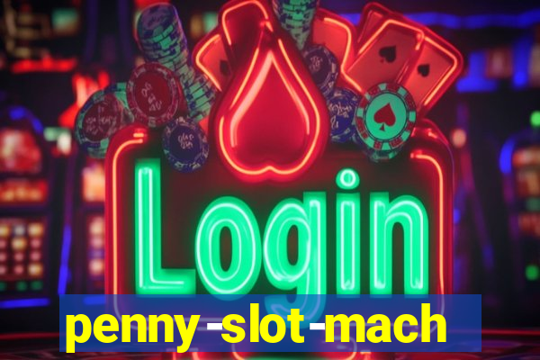 penny-slot-machine