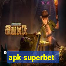 apk superbet