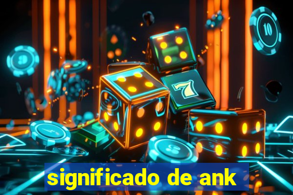 significado de ank