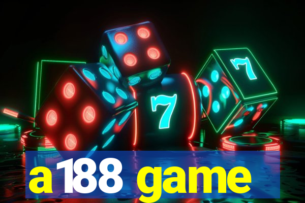 a188 game