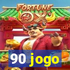 90 jogo