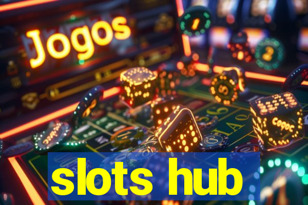 slots hub