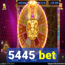 5445 bet