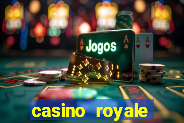 casino royale casino royale