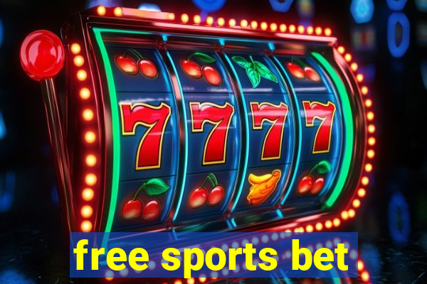 free sports bet