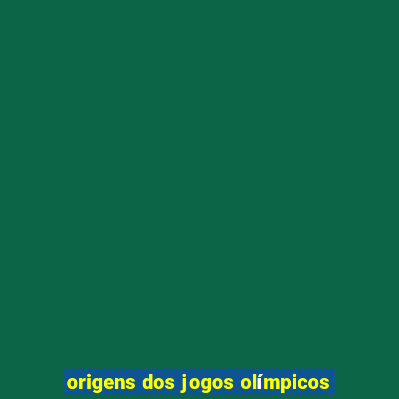 origens dos jogos olímpicos