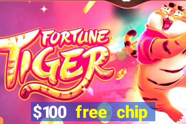 $100 free chip casino captain jack