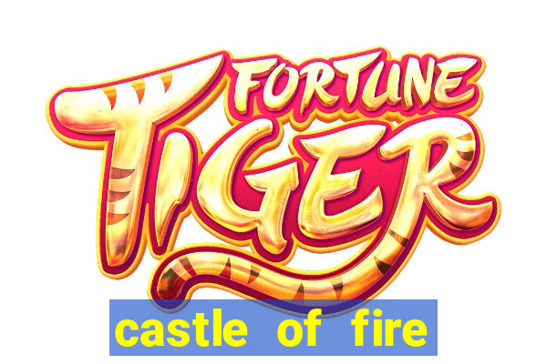 castle of fire slot demo