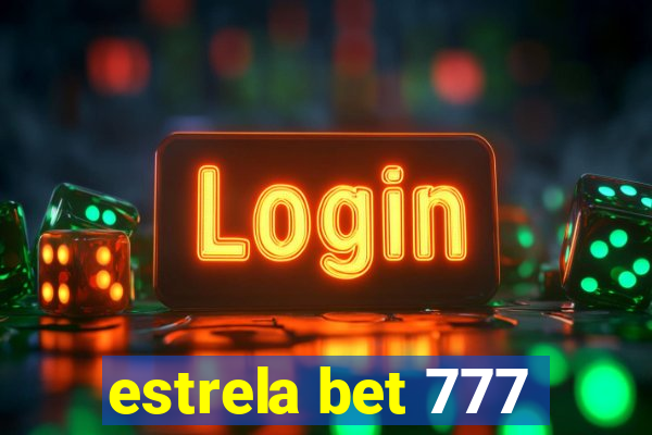 estrela bet 777