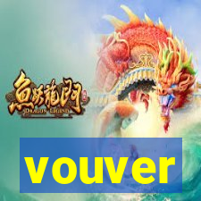 vouver