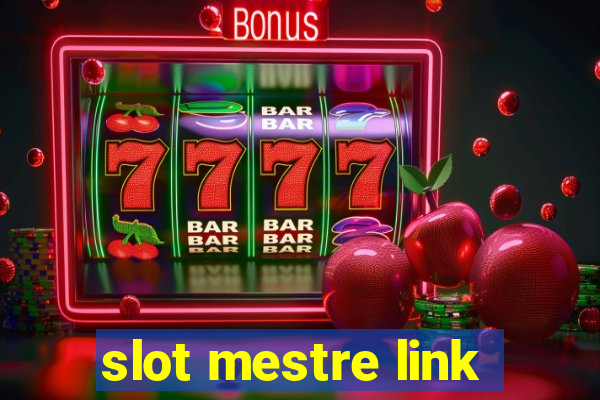 slot mestre link