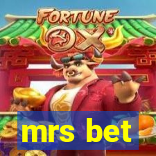 mrs bet