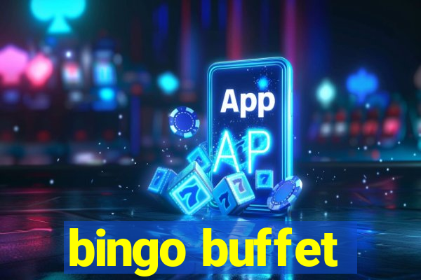 bingo buffet