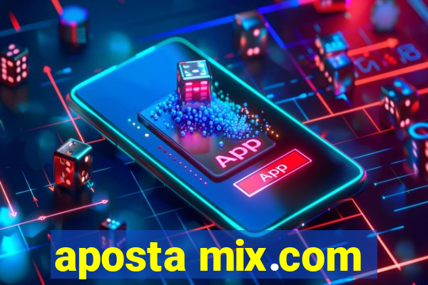 aposta mix.com