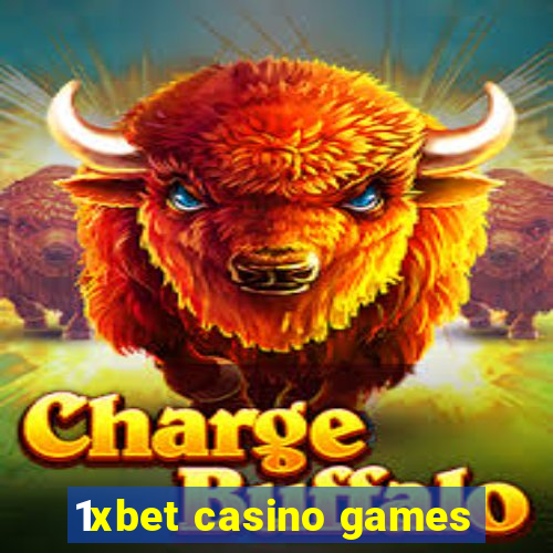 1xbet casino games