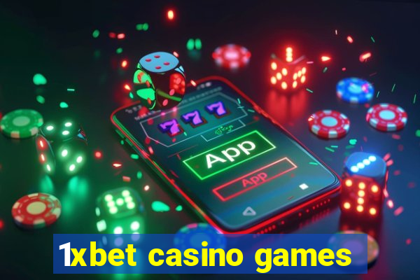 1xbet casino games