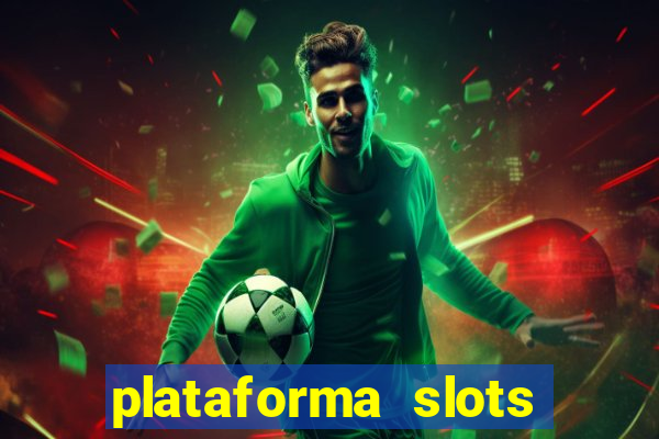 plataforma slots paga mesmo