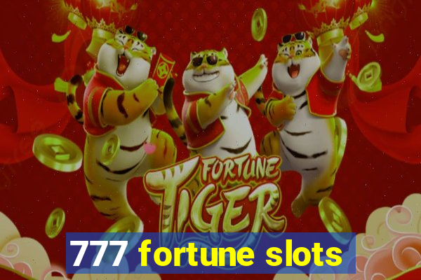 777 fortune slots