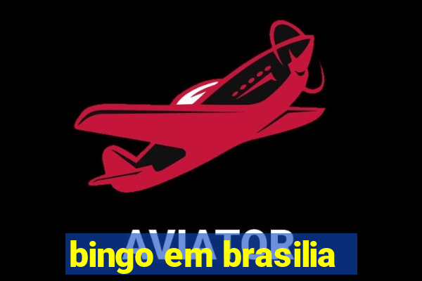 bingo em brasilia