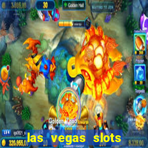 las vegas slots machines free games