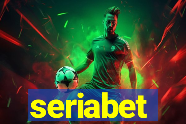 seriabet