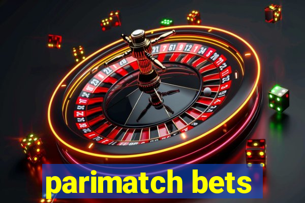 parimatch bets