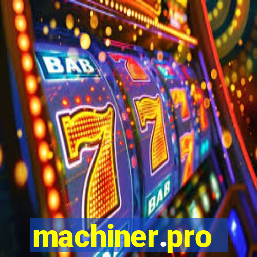 machiner.pro