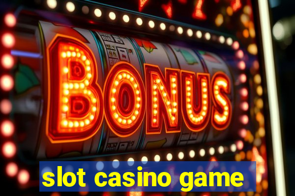 slot casino game